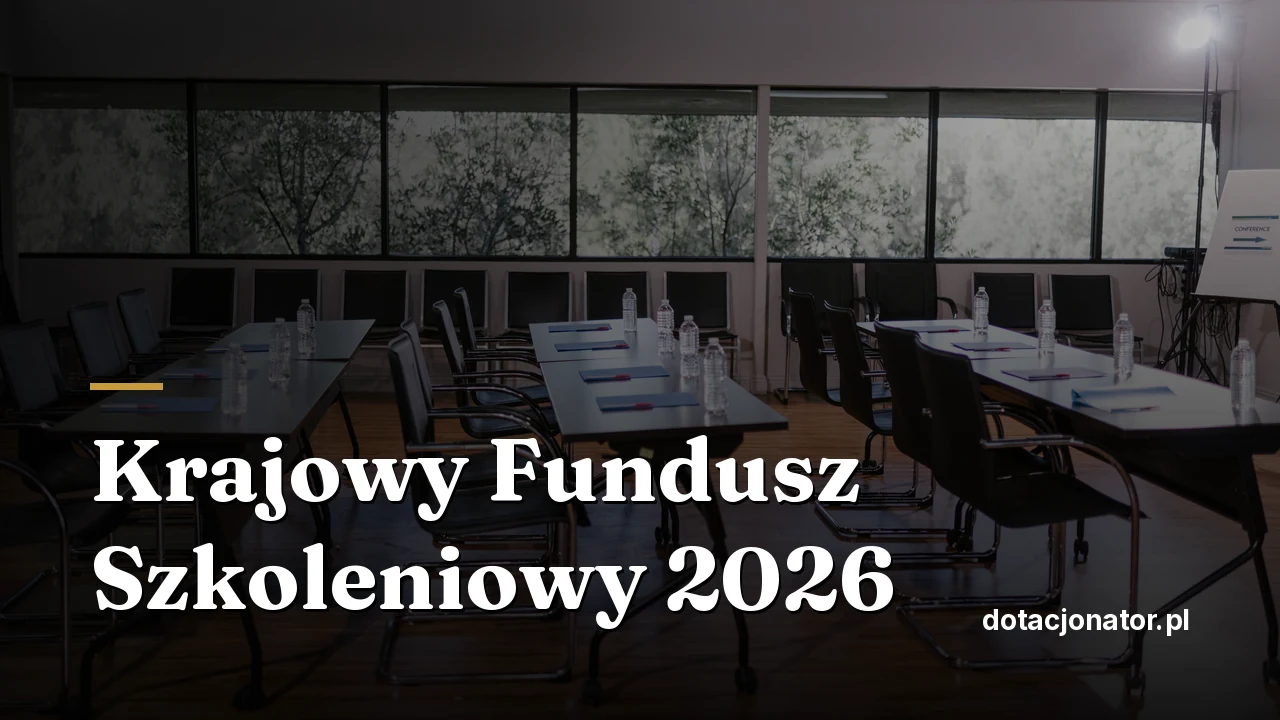 Krajowy Fundusz Szkoleniowy 2026. Warunki, kwoty i jak złożyć wniosek